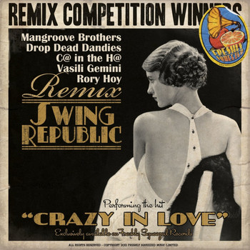 Swing Republic - Crazy in Love (Remixes)