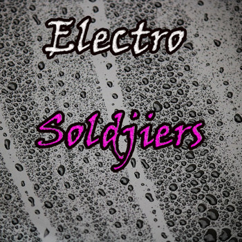 Various Artists - Electro Soldjiers