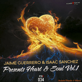 Jaime Guerrero & Isaac Sanchez - Heart & Soul, Vol. 1