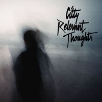 CittY - Relevant Thoughts