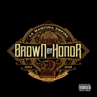 GT Garza - Brown By Honor 2 (Explicit)
