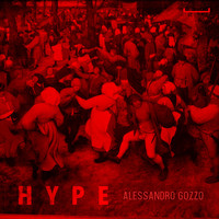 Alessandro Gozzo - Hype