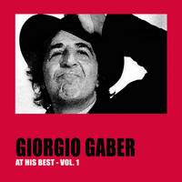 Giorgio Gaber - Giorgio Gaber at His Best Vol. 1