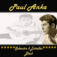 Paul Anka - Paul Anka, Selección 5 Estrellas Black