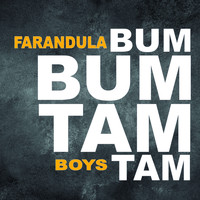 Farandula Boys - Bum Bum Tam Tam (Remix)