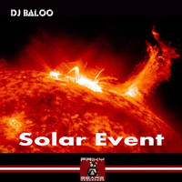 Dj Baloo - Solar Event (Explicit)