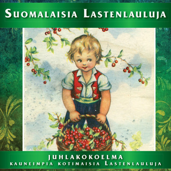 Various Artists - Suomalaisia lastenlauluja