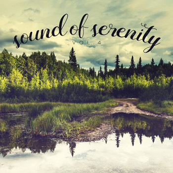Various Artists - Sound of Serenity, Vol. 4