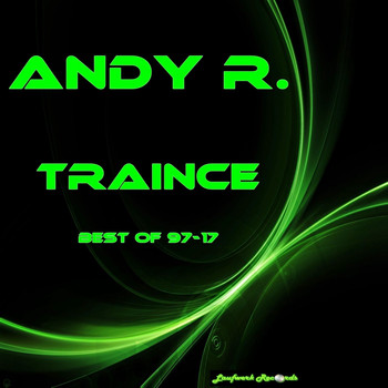 Andy R. - Traince: Best of 97-17