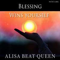ALISA BEAT QUEEN - Blessing / Wins Yourself