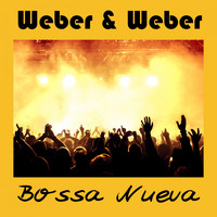 Weber & Weber - Bossa Nueva