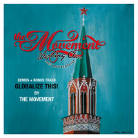The Movement - Globalize This! (Demos & Bonus Tracks)