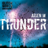 Arien M - Thunder (Original Mix)