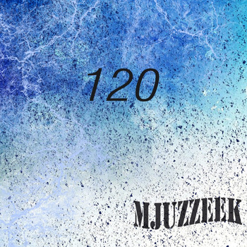 Various Artists - Mjuzzeek, Vol.120