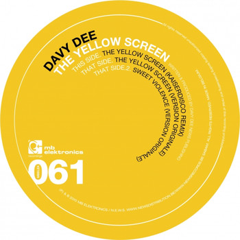 Davy Dee - The Yellow Screen EP