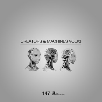 Various Artists - Creators & Machines Vol. 3