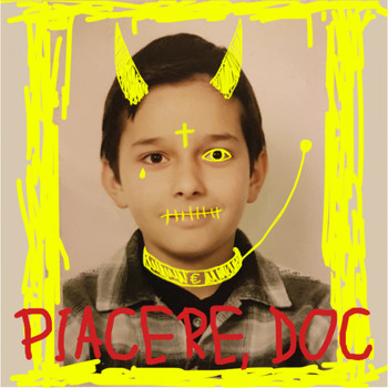 Doc - Piacere, Doc (Explicit)