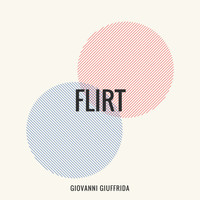 Giovanni Giuffrida - Flirt