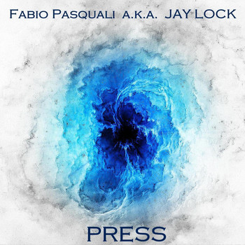 Fabio Pasquali a.k.a. Jay Lock - Press