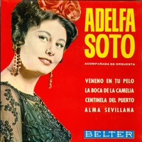 Adelfa Soto - Veneno en tu Pelo