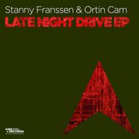 Stanny Franssen & Ortin Cam - Late Night Drive EP