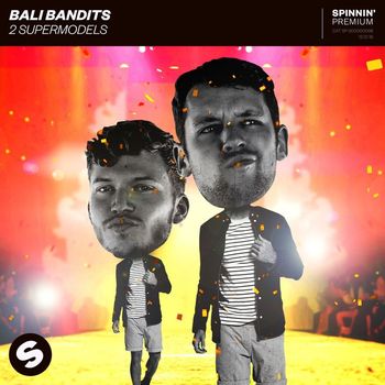 Bali Bandits - 2 Supermodels