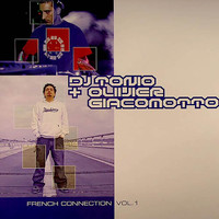 Olivier Giacomotto and DJ Tonio - Fresh Connection Volume 1: Truc