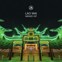 Lao Wai - Nekkid I EP