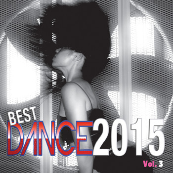 Various Artist - Best Dance 2015, Vol. 3