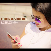 Sequence - Łobuziara