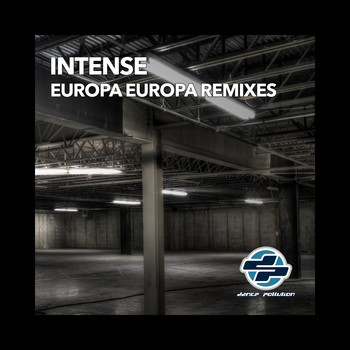 Intense - Europa Europa Remixes
