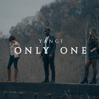 Yangi - Only One