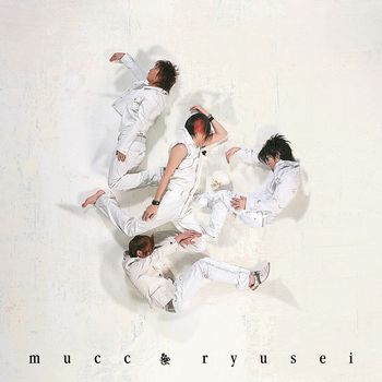 Mucc - Ryusei
