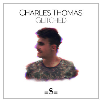 Charles Thomas - Glitched