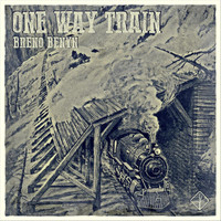 Breno Benyn - One Way Train
