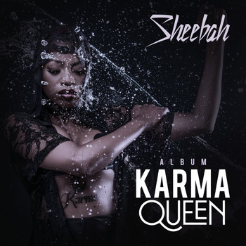 Sheebah - Karma Queen II