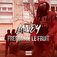 Landy - Freestyle le fruit