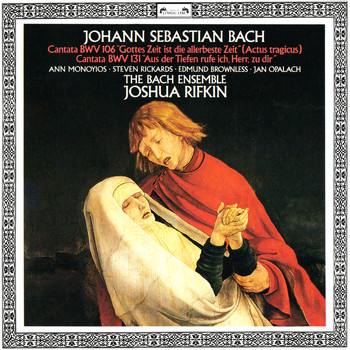 Joshua Rifkin - Bach, J.S.: Cantatas Nos. 106 & 131