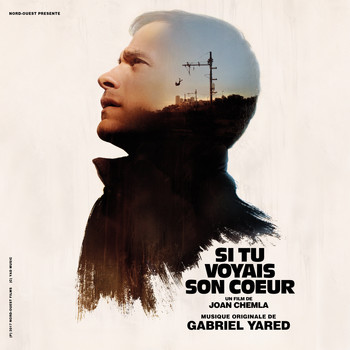 Gabriel Yared - Si tu voyais son cœur (Bande originale du film)