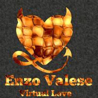 Enzo Valese - Virtual Love