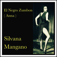Silvana Mangano - El Negro Zumbon (Anna)