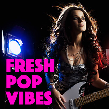 Various Artists - Fresh Pop Vibes