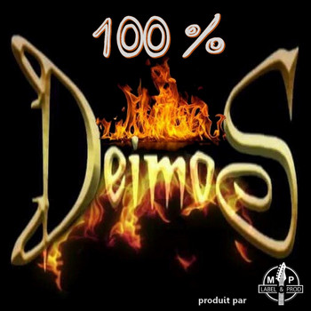 Deimos - 100 % Deimos (Compositions Originales)