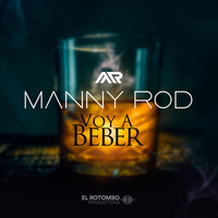 Manny Rod - Voy a Beber