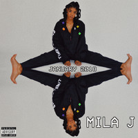 Mila J - January 2018 (Explicit)