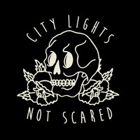 City Lights - Not Scared
