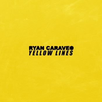 Ryan Caraveo - Yellow Lines