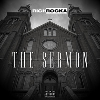 Rich Rocka - The Sermon (Explicit)