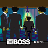 The Boss - She Was