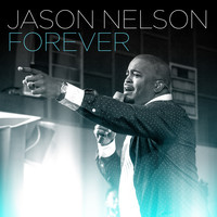 Jason Nelson - Forever (Radio Edit)